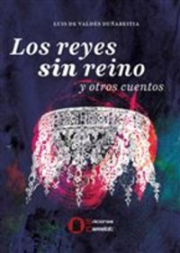 Los reyes sin reino - Luis de Baldés - ebook