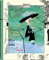 Babcia na jabłoni - Mira Lobe - książka