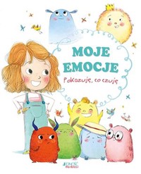 Moje emocje. Pokazuję, co czuję - Stéphanie Couturier - książka