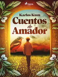 Cuentos de Amador - Karlos Kum - ebook