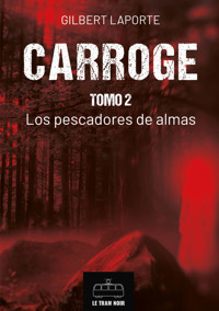 Carroge - Tomo 2 - Laporte Gilbert - ebook