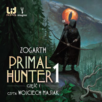 Primal Hunter - Zogarth - audiobook
