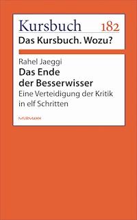 Das Ende der Besserwisser - Rahel Jaeggi - ebook
