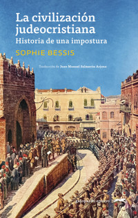 La civilización judeocristiana - Sophie Bessis - ebook