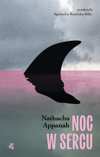 Noc w sercu - Nathacha Appanach - książka