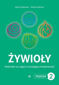 Żywioły Poziom 2 - Tanajewska Alicja, Naprawa Renata - książka