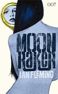 James Bond 03 - Moonraker - Ian Fleming - ebook