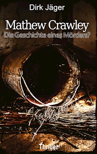 Mathew Crawley - Dirk Jäger - ebook