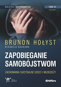 Zapobieganie samobójstwom Tom 3 -  - książka