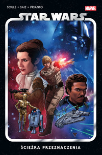 Star Wars. Ścieżka przeznaczenia. Tom 1 - Charles Soule - książka