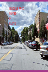 Headline: Prick Fainted In Beaver! - Theobaldo Veira Monteiro - ebook