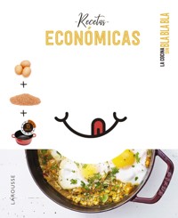 Cocina sin bla bla bla. Recetas económicas - Éditions Larousse - ebook