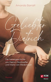 Geliebter Dietrich - Amanda Barratt - ebook