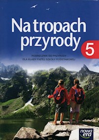 Na tropach przyrody 5 Podręcznik - Braun Marcin, Grajkowski Wojciech, Więckowski Marek - książka