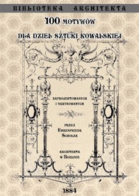 100 motywów dla dzieł sztuki kowalskiej - Scholz Ehrenfried - książka
