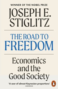 The Road to Freedom - Stiglitz Joseph E. - książka