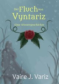 A Winter's Tale - Vaire J. Variz - ebook