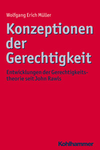 Konzeptionen der Gerechtigkeit - Wolfgang Erich Müller - ebook
