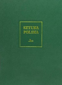 Sztuka polska. Tom 4: Barok - Mieczysław Zlat - książka