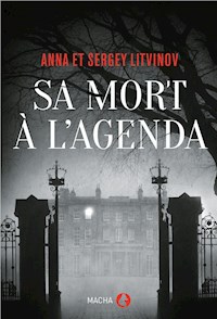 Sa mort à l'agenda - Anna Litvinov - ebook