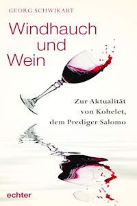 Windhauch und Wein - Schwikart Georg - ebook