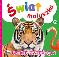 Świat maluszka Dzikie zwierzęta -  - książka