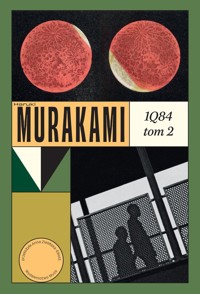1Q84. Tom 2 - Haruki Murakami - ebook + audiobook + książka