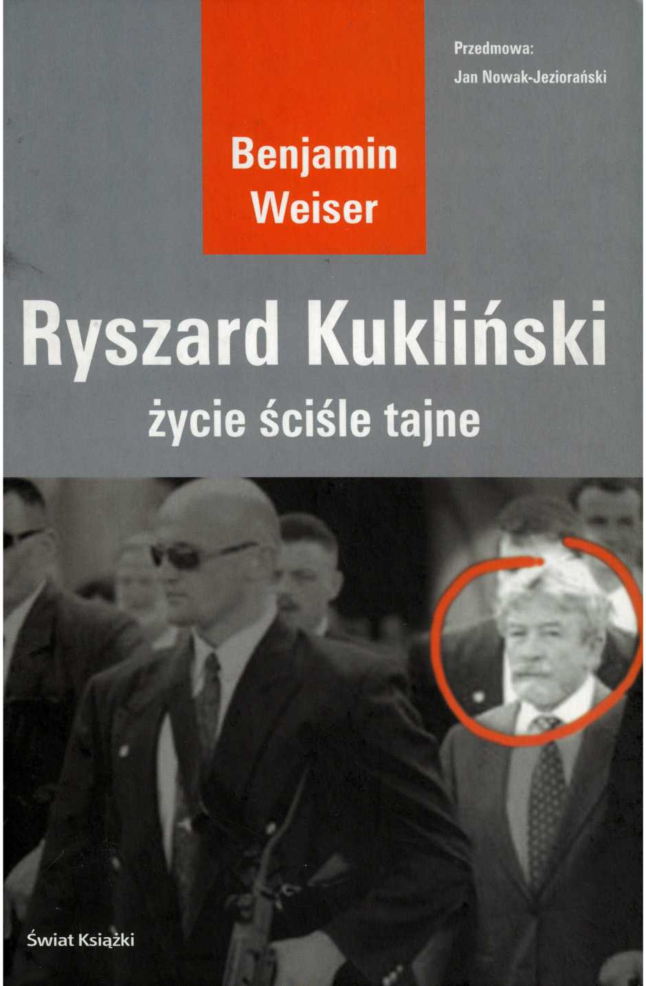 Okładka książki Ryszard Kukliński. Życie ściśle tajne