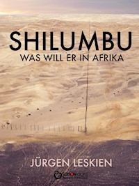 Shilumbu - Jürgen Leskien - ebook