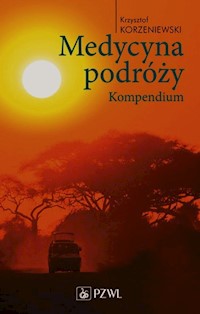Medycyna podróży Kompendium - Korzeniewski Krzysztof - książka