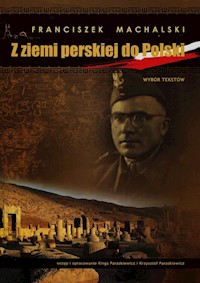 Z ziemi perskiej do Polski - Machalski Franciszek - książka