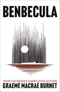 Benbecula - Graeme Macrae Burnet - ebook