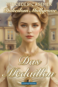 Dukedom Mullgrove - Das Medaillon - Mercedes Casemer - ebook