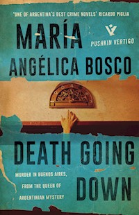 Death Going Down - María Angélica Bosco - ebook