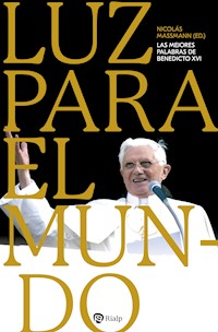 Luz para el mundo - Joseph Ratzinger - ebook