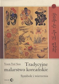 Tradycyjne malarstwo koreańskie - Soo Yoon Yul - książka