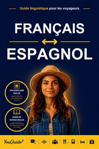 The Language Guide for Travelers - French to Spanish - YouGuide - ebook