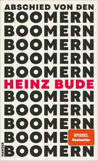 Abschied von den Boomern - Heinz Bude - ebook