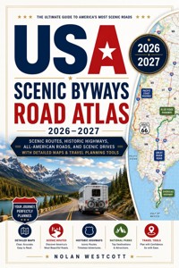 USA Scenic Byways Road Atlas 2026-2027 - Nolan Westcott - ebook
