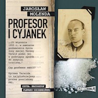 Profesor i cyjanek - Jarosław Molenda - ebook + audiobook + książka