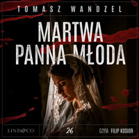 Martwa panna młoda. Tom 26. Komisarz Oczko - Wandzel Tomasz - ebook + audiobook