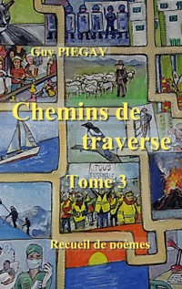 Chemins de traverse 3 - Guy Piegay - ebook