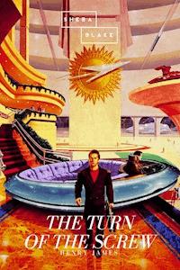 The Turn of the Screw - Henry James - ebook + audiobook