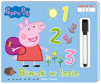 Peppa Pig. Napisz to… 1,2,3... Biwak w lesie. - Opracowanie zbiorowe - książka