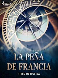 La peña de Francia - Tirso de Molina - ebook