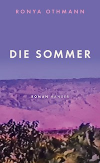 Die Sommer - Ronya Othmann - ebook