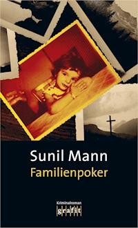 Familienpoker - Sunil Mann - ebook