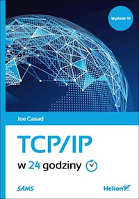 TCP/IP w 24 godziny - Casad Joe - książka