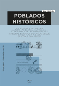 Poblados históricos de la costa santafesina - Ruben Osvaldo Chiappero - ebook