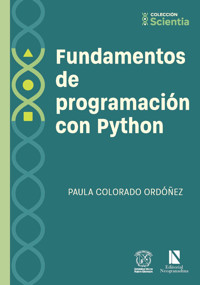 Fundamentos de programación con Python - Paula Colorado Ordóñez - ebook